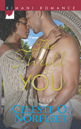 Title details for The Thrill of You by Celeste O. Norfleet - Available